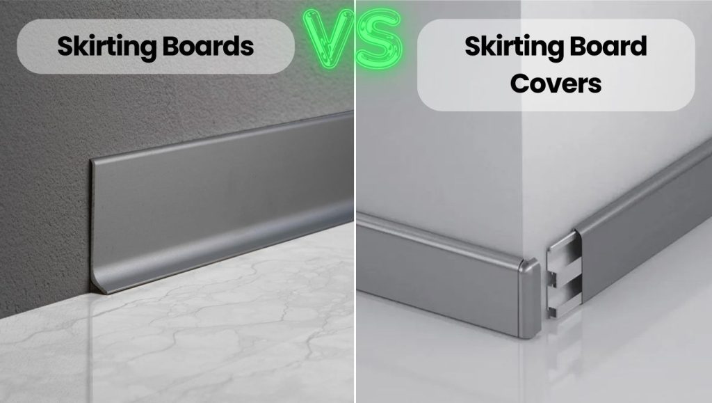 skirting boards vs covers
